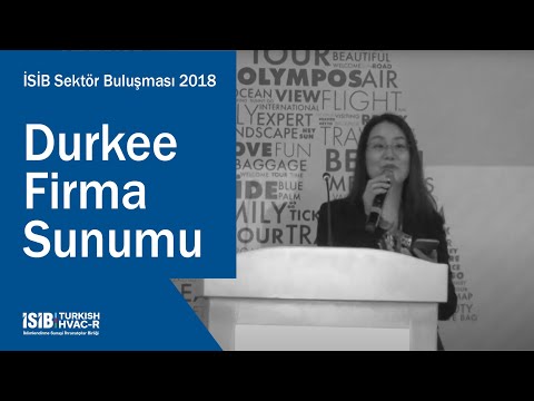 İSİB Sektör Buluşması 2018 – Durkee Firma Sunumu