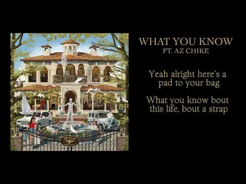 MoneySign Suede - What You Know (feat. Az Chike) [lyric video]