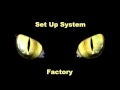 Set Up System - Factory