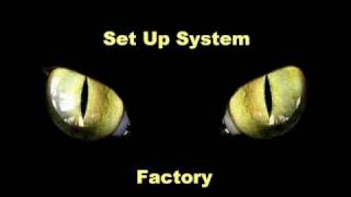 Set Up System - Factory video