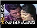 Chala Bhi Aa Aaja Rasiya Man Ki Aankhein Lata Mangeshkar Dharmendra Mohammed Rafi
