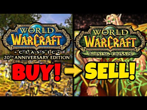 Buy Now, Sell in TBC For PROFIT - TBC Investments | Burning Crusade Anniversary
