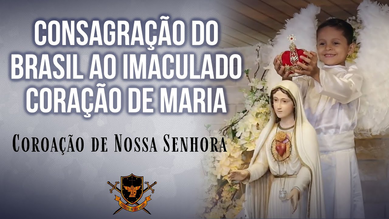 Watch Now Consagração do Brasil ao Imaculado Coração de Maria e coroação de Nossa Senhora | Instituto Hesed Consagração do Brasil ao Imaculado Coração de Maria e coroação de Nossa Senhora | Instituto Hesed