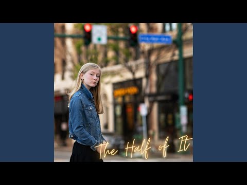 The Half Of It - Ann Gray