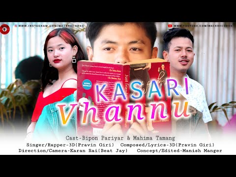 Kasari Vhannu - Pravin Giri (3D) Official music video 2021 | Wack Records
