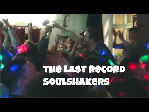 The Last Record - Soul Shakers - What Energy!!!!