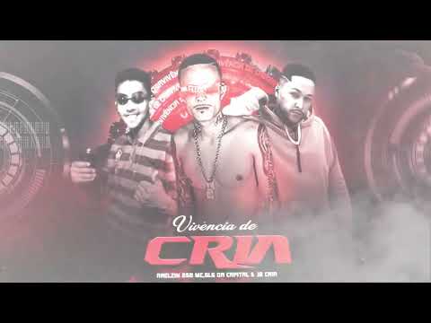 JB Cria Feat MC Glg & Raelzin ' Vivência De Cria  ( Prod StudioVkg  )