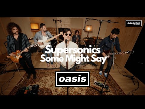 Supersonics - Some Might Say (Oasis cover)