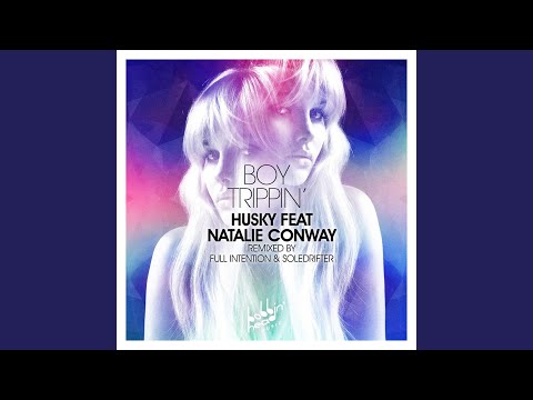Boy Trippin' (Full Intention Remix)