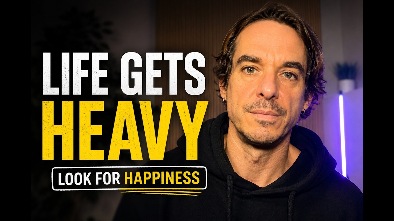 Life Gets Heavy If You Stop Looking for Happiness