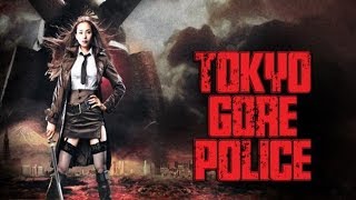 Tokyo Gore Police