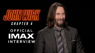 John Wick: Chapter 4 | IMAX® Interviews | Keanu Reeves & Chad Stahelski