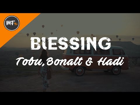 Blessing - Tobu, Bonalt & Hadi