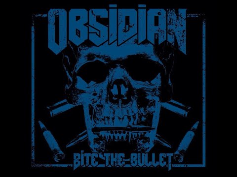 Obsidian - Bite The Bullet (Official Music Video)