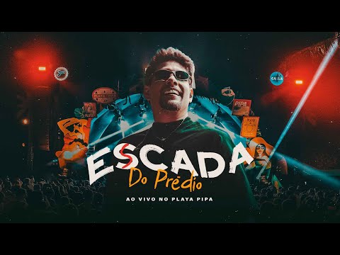 ESCADA DO PRÉDIO - Núzio Medeiros (Ao Vivo No Playa)