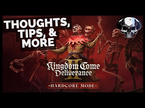 KCD2: Hardcore All Negative Perks - Thoughts & Tips After Completing It