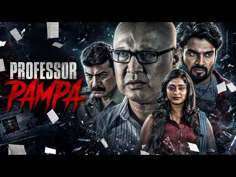 Professor Pampa (2026) New South UNDERRATED Crime Thriller Movies Keerthi Bhanu, Sangeetha Sringeri