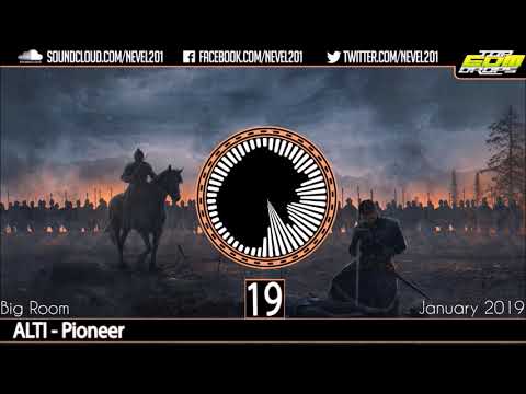 Top 30 Big Room Drops (January 2019)