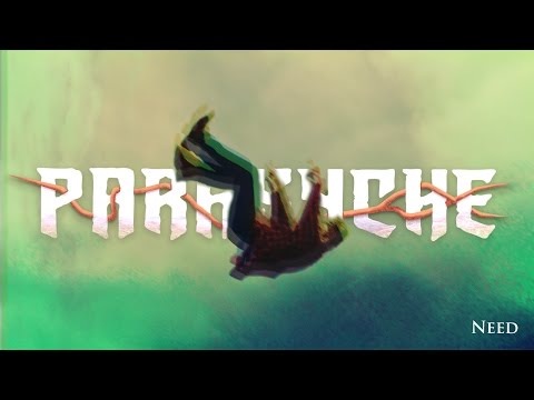 Parasyche - Need