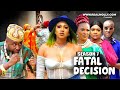 FATAL DECISION (SEASON 7) {NEW NIGERIAN MOVIE} -2023 LATEST NIGERIAN NOLLYWOOD MOVIE