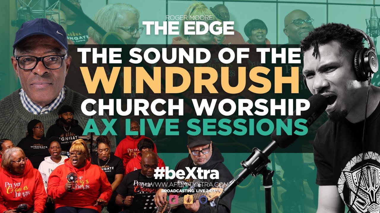 The Sound of the Windrush Church Worship - AX Live Sessions