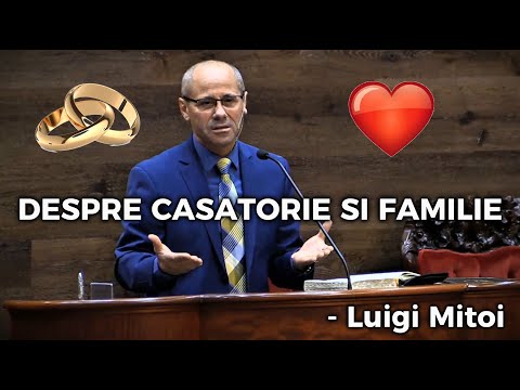 Despre Casatorie & Familie - Luigi Mitoi