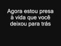 Evanescence - My Immortal (Tradução) 