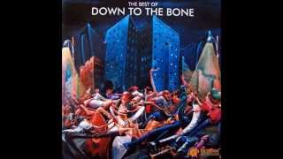 The brighter side   Down to the bone