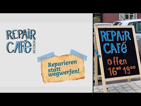 Repair Café Wetzikon
