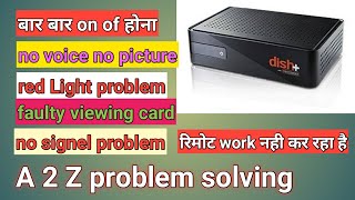 how to repair Dish tv box all falt repairing A 2 Z problem solving | Dish tv box not working |