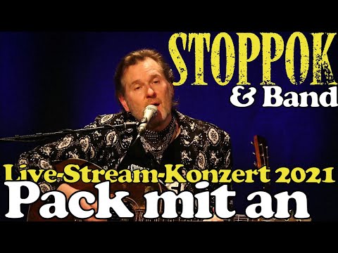 Stoppok & Band: "Pack mit an" (live aus Hamburg 2021 - Geburtstags-Stream)