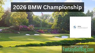 2026 BMW Championship Preview thumbnail