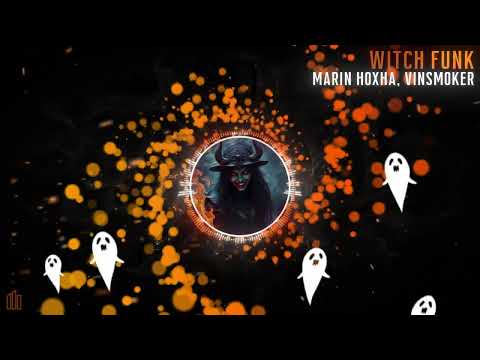 Marin Hoxha & Vinsmoker - Witch Funk