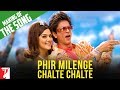 Making Of The Song - Phir Milenge Chalte Chalte | Rab Ne Bana Di Jodi | Shah Rukh Khan
