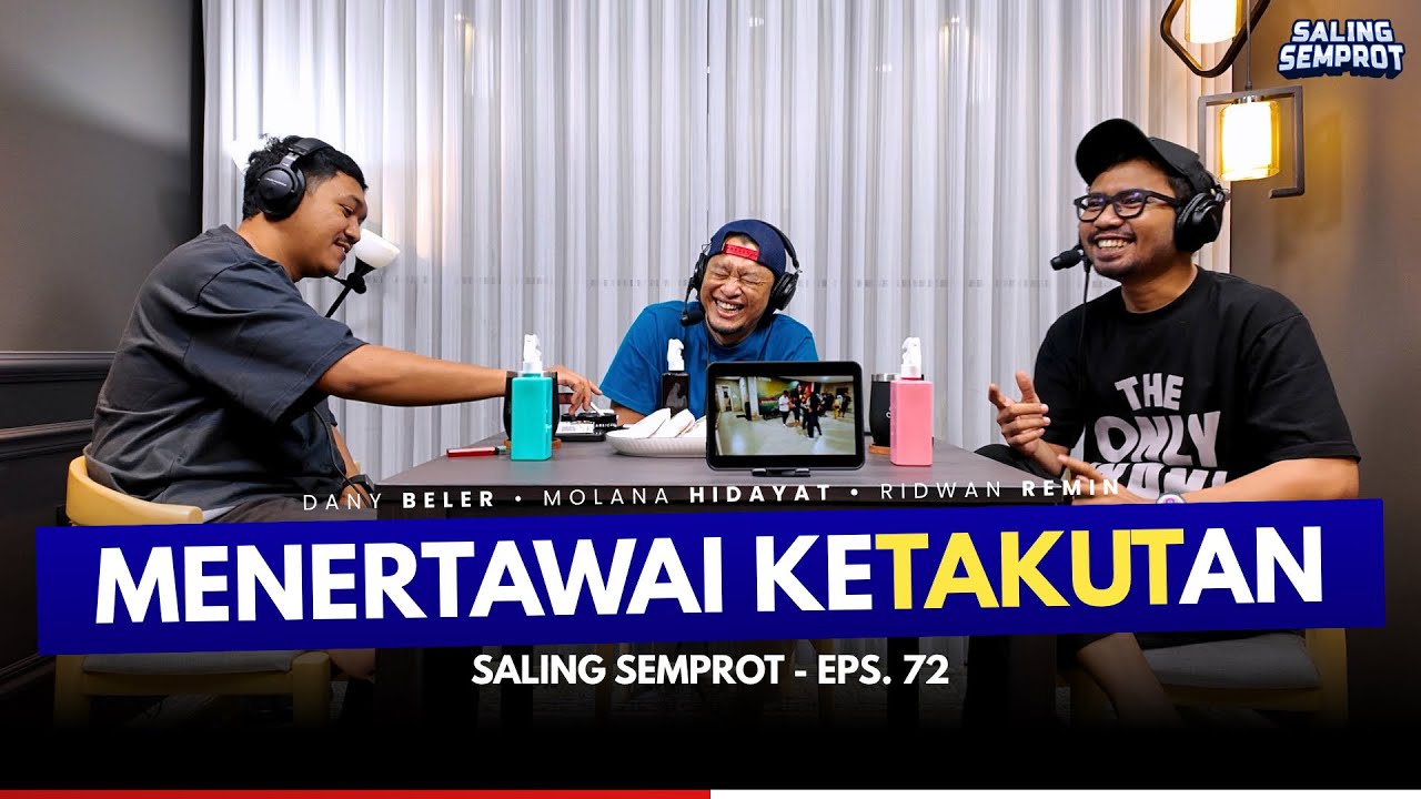 SALING SEMPROT EPS 72 - KETAKUTAN TERBESAR DALAM HIDUP DANY BELER "JADI TUA DAN MENYEBALKAN"