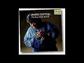 James Cotton   That's alright