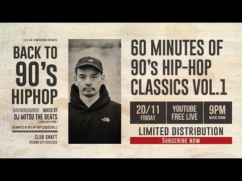 60 Minutes of 90's HIP-HOP Classics Vol.1 by DJ MITSU THE BEATS​【All VINYL SET】