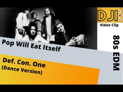 Pop Will Eat Itself- Def.Con.One  (by dj iran)