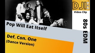 Pop Will Eat Itself- Def.Con.One  (by dj iran)