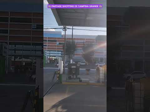 CAMPINA GRANDE PB 🇧🇷🛣️#campinagrande #paraiba  #musica #shopping