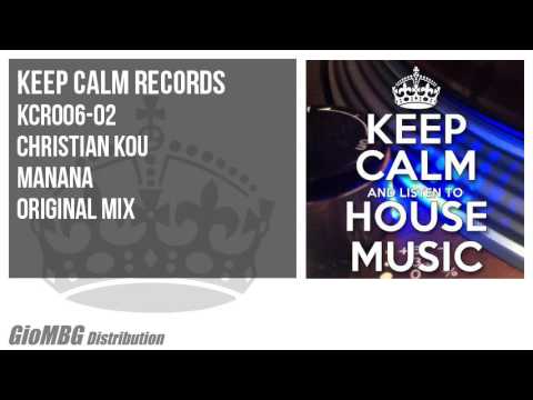 Christian Kou - Manana [Original Mix] KCR006