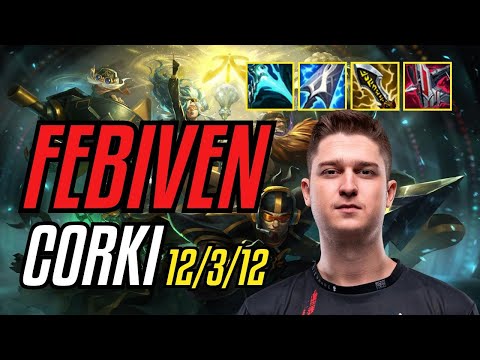 FEBIVEN - CORKI - EUW GRANDMASTER - PATCH 11.8