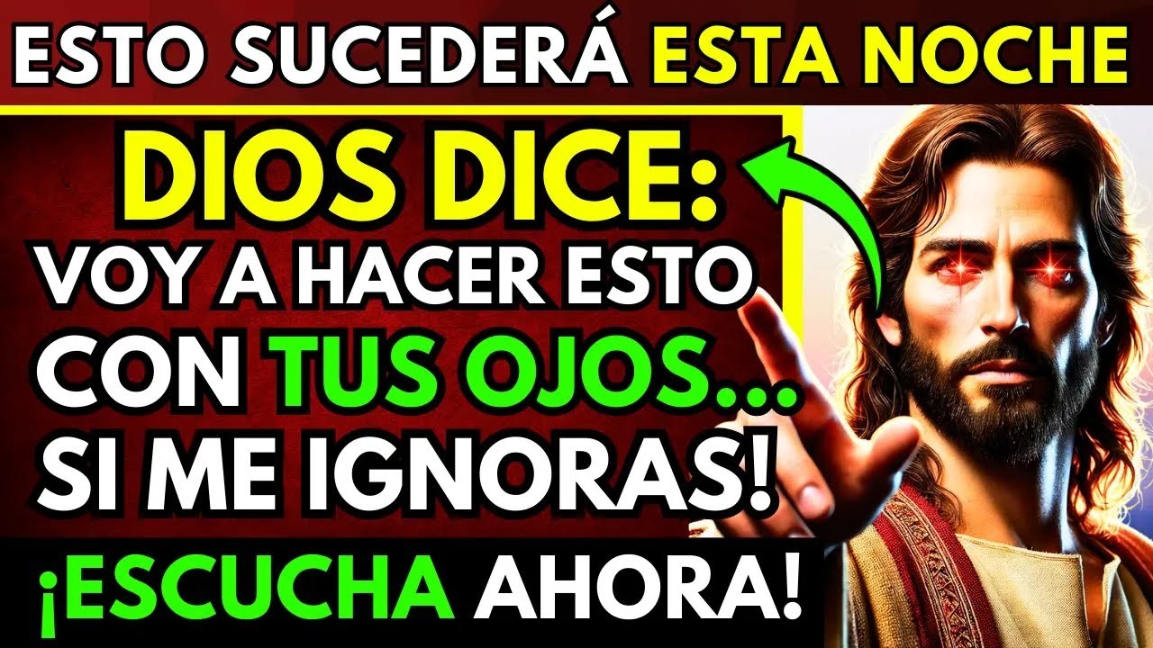 DIOS DICE: SUCEDERÁ ESTA NOCHE…  ¡MIRA CON TUS PROPIOS OJOS!  ¡ALGO GRANDE ESTÁ POR SUCEDER!