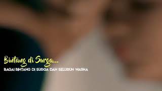 Download lagu Peterpan - Bintang di surga (story wa/lirik) mp3 Download lagu Peterpan - Bintang di surga (story wa/lirik) mp3