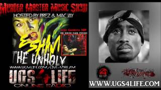 ESHAM TELLS DOPE STORY ABOUT MEETING TUPAC AT JACK THE RAPPER