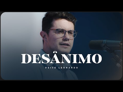 Discouragement | Deive Leonardo