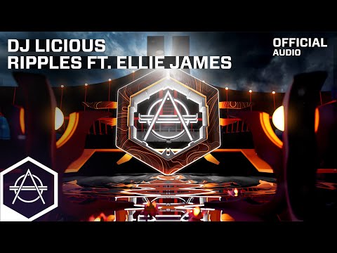 DJ Licious - Ripples ft. Ellie James (Official Audio)
