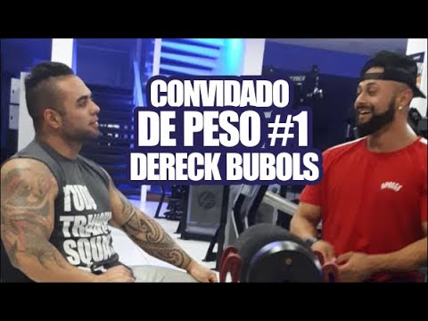 CONVIDADO DE PESO - DERECK BUBOLS