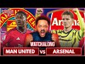 Man Utd 0-1 Arsenal | Premier League | Watchalong W/ Troopz