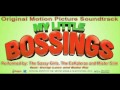 MY LITTLE BOSSINGS ORIGINAL MOTION PICTURE SOUNDTRACK | official soundtrack channel
